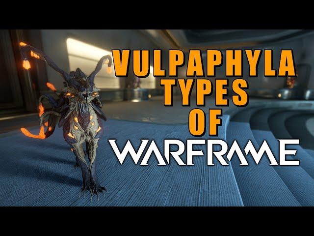 Vulpaphyla Types of Warframe – How to get them & how they act - QuadLyStop