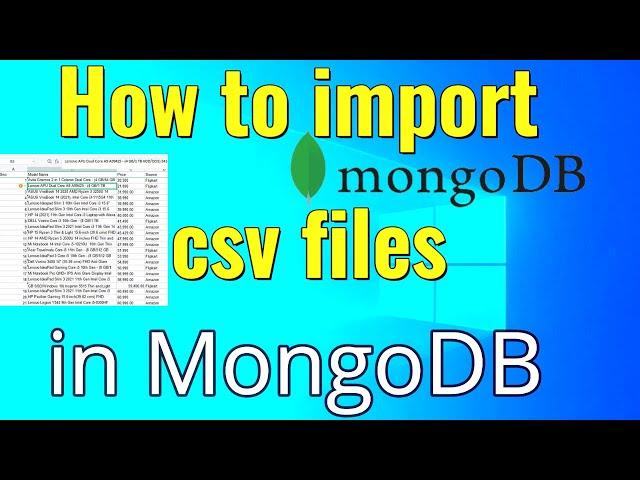 How to Import CSV files in MongoDB | Import csv in MongoDB |NOSQL