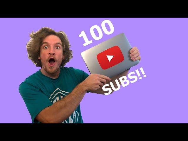 100 SUBS!!!