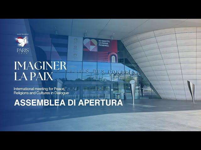 ASSEMBLEA DI APERTURA - IMMAGINARE LA PACE