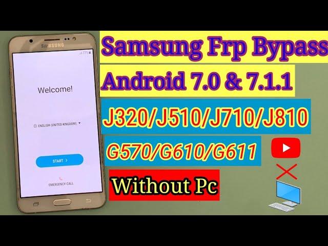 All Samsung Frp Bypass Without Pc || J510/J710/G570/G610/G611 Google Account Unlock Android 7.0,7.1