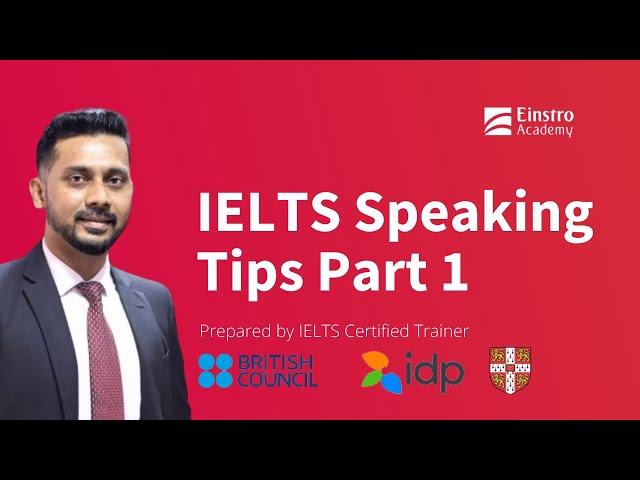 IELTS Speaking Tips 1 - IELTS Exam Preparation with Einstro Academy