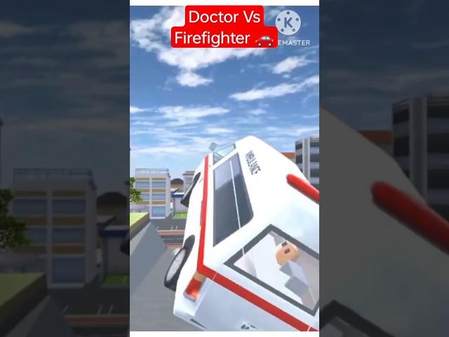 Doctor Vs Firefighter // #shorts #gaming #indonesia Part:-292