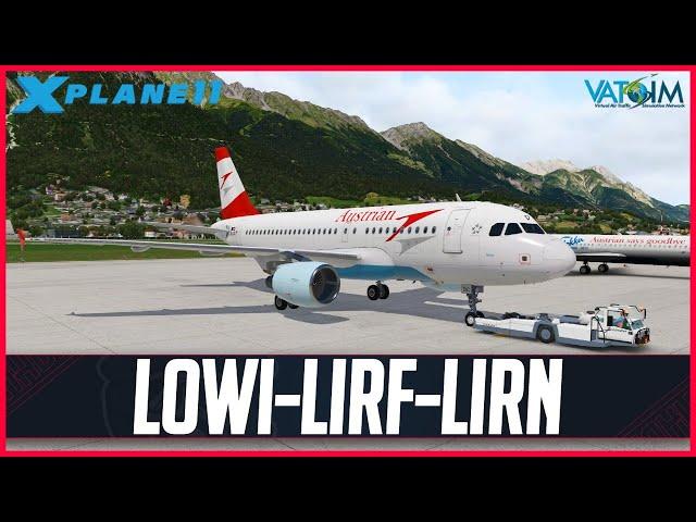 X-Plane 11 | Toliss A319 V1.4 | VATSIM | A319 | Innsbruck, Rome & Naples