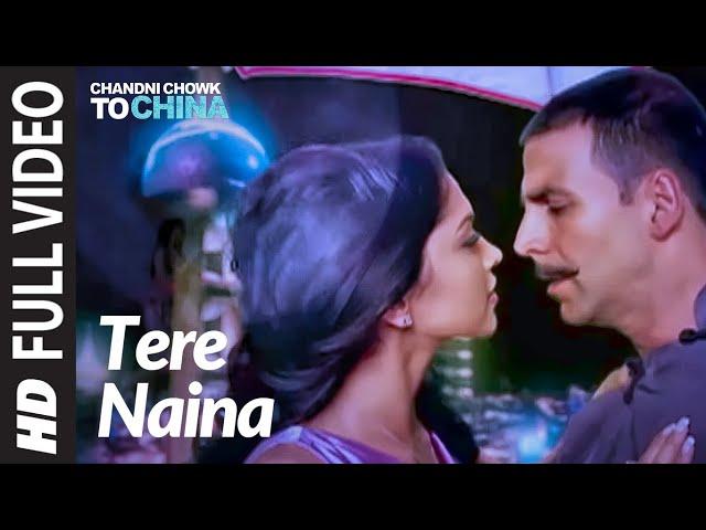 Tere Naina Video | Chandni Chowk To China |Akshay Kumar, Deepika Padukone | Shankar M ,Shreya Ghosal