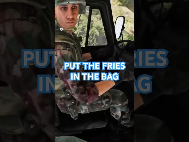 Put the fries in the bag (Arma Reforger)