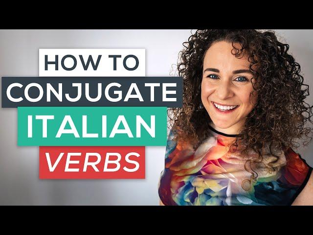 How to Conjugate Italian Verbs in 3 Steps  FREE PDF [Italian for Beginners]