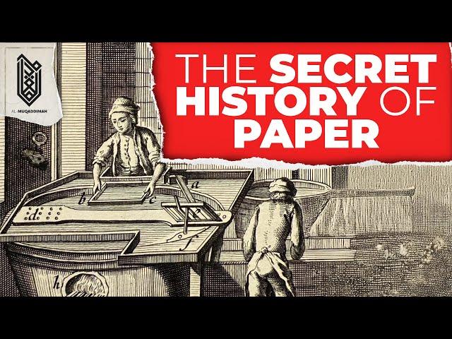 The Secret History of Paper