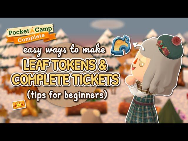 How to get LEAF TOKENS and COMPLETE TICKETS in Pocket Camp Complete 