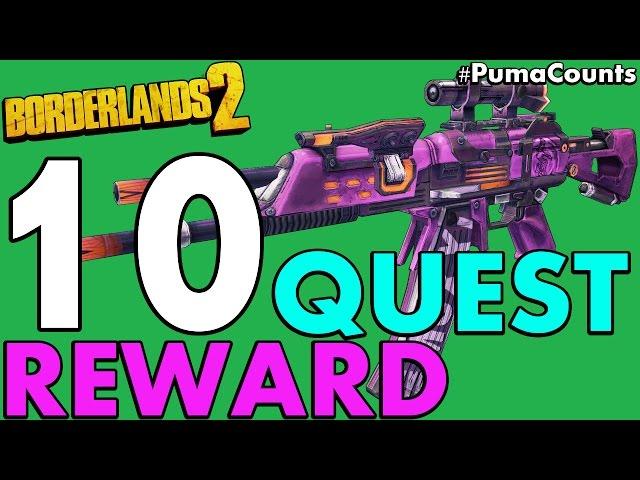 Top 10 Best Quest and Mission Reward Guns and Weapons in Borderlands 2 #PumaCounts