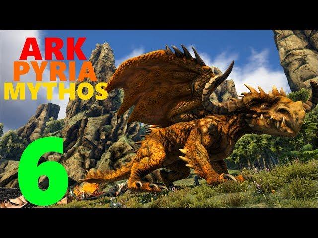 [6] TAMING A DAGON! (Ark Pyria Mythos Evolved Modpack)