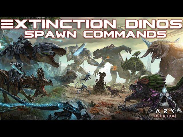 All ARK Extinction Unique Creatures SPAWN Commands - PC, Xbox, PS4