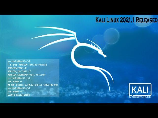 Kali Linux 2021.1 Released | What's New | Update | Review