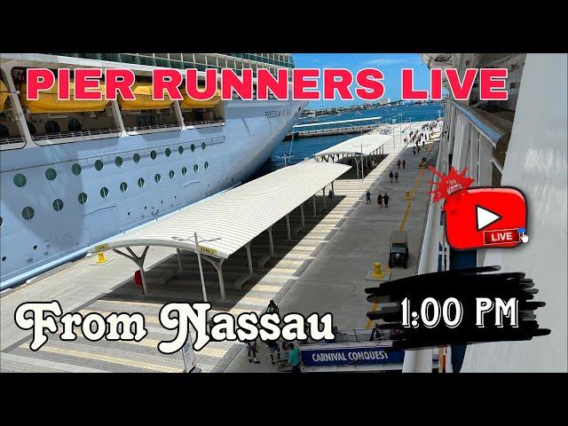 Pier Runners TODAY from Nassau