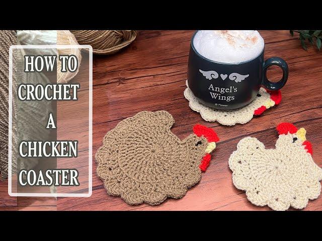 CROCHET Chicken COASTER SIMPLE & EASY Crochet Chicken Beginners Friendly Pattern