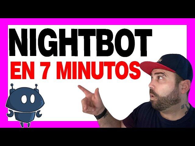 como CONFIGURAR el NIGHTBOT para TWTICH 🟣 en 7 MINUTOS  2021