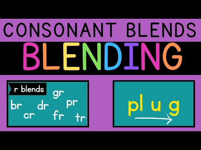 Let's Learn Blending with Consonant Blends