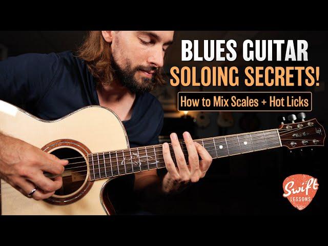 Blues Soloing Secrets - Mixing Scales + 12 Bar Blues Guitar Licks in E