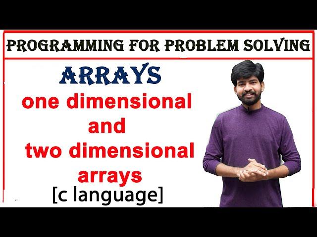 arrays in c, one dimensional array, two dimensional array |accessing and manipulating array elements