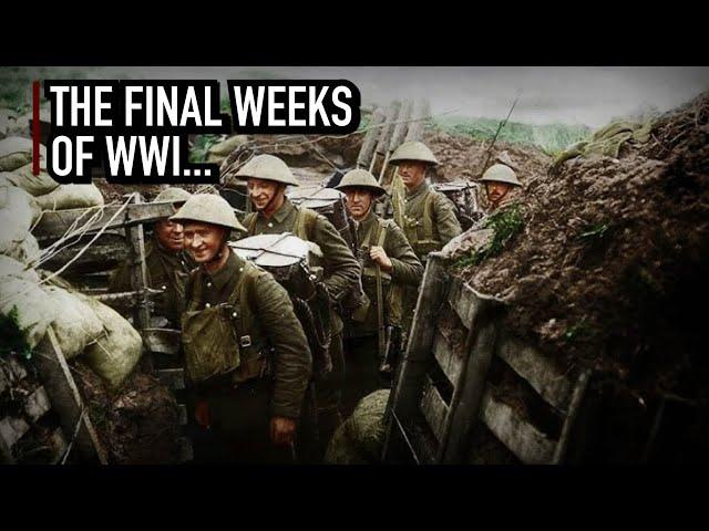 The Last One Hundred Days of the Western Front...