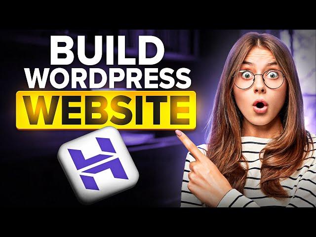 How to Build a WordPress Website with Hostinger (2025)  - Hostinger WordPress Tutorial!