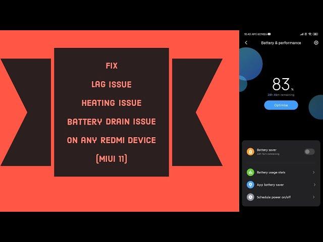 Fix (MIUI 11) Heating Issue || Lag Issue || Battery Drain Issue on any Redmi Device