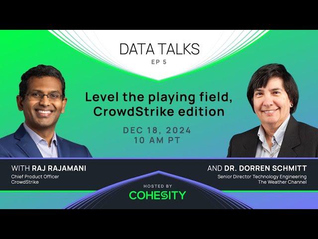 Data Talks: Level the playing field, CrowdStrike edition