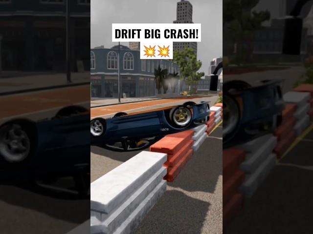 DRIFT BIG CRASH #shorts