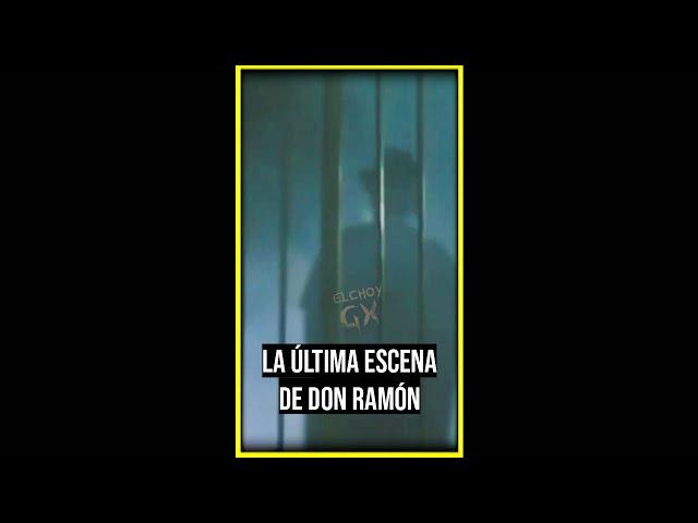 La Última Escena de Don Ramón #shorts #ramonvaldez