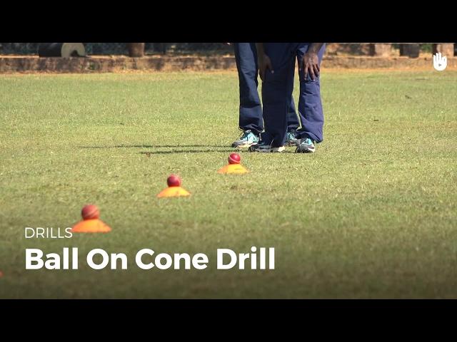 Ball on Cone Drill | Cricket