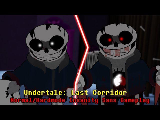 Undertale: Last Corridor Normal and Hardmode Insanity Sans Gameplay