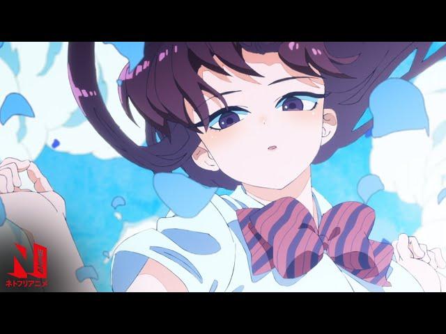 Komi Can't Communicate OP (Clean) | Cinderella - CIDERGIRL | Netflix Anime