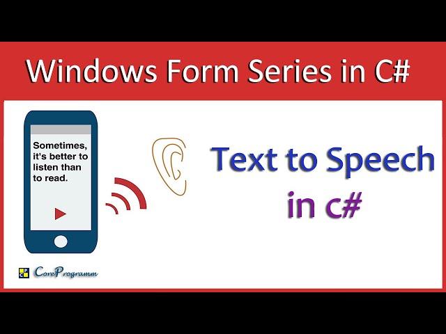 Windows Forms: Text to Speech in C# | CoreProgramm