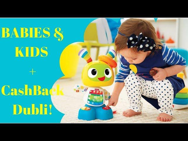 BABIES & KIDS + CashBack Dubli!