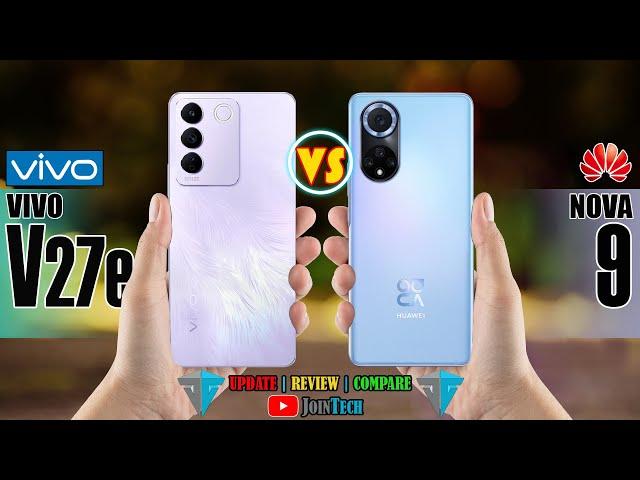 VIVO V27E VS HUAWEI NOVA 9 FULL SPECIFICATIONS COMPARISON