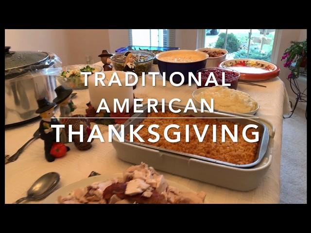 What Does A Traditional American Thanksgiving Look Like?