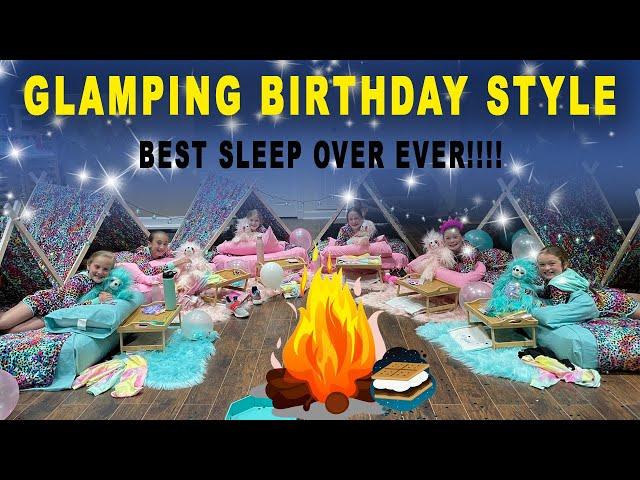 Lyla's 11th Birthday Glamping Style  *aesthetic + pinterest inspired* with tons of Beauty FAILS!