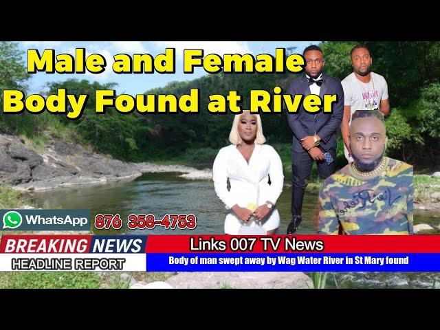 Body of man swept away by Wag Water River in St Mary found