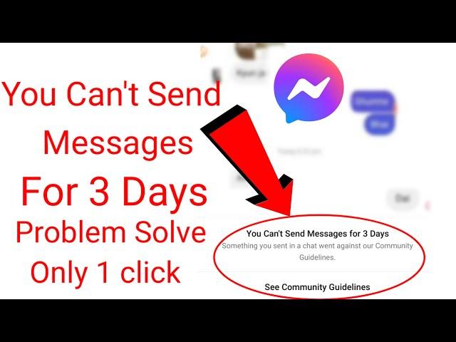 how to fix you can't send messages for 3 days - you can't send message for 3 days Facebook problem