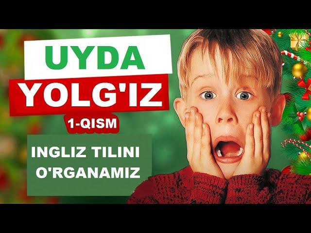 UYDA YOLG'IZ. INGLIZ TILINI O'RGANAMIZ