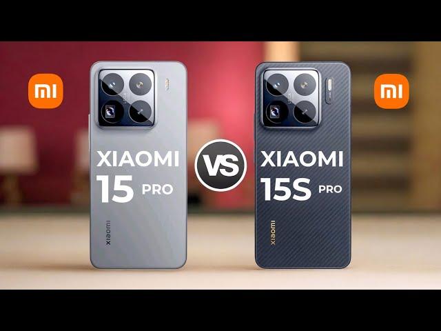 Xiaomi 15 Pro 5G Vs Xiaomi 15S Pro 5G