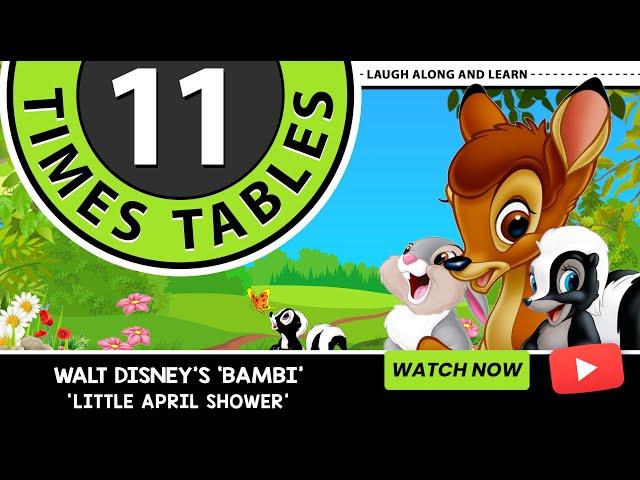 11 Times Table Song | Little April Shower from Disney’s Bambi | Laugh Along and Learn