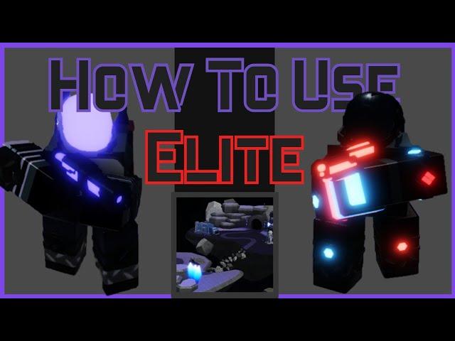 How To Use The Elite | Tower Blitz