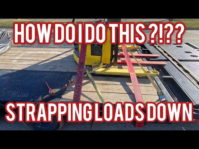 HOW TO STRAP DOWN LOADS ( HOTSHOT TRUCKING )