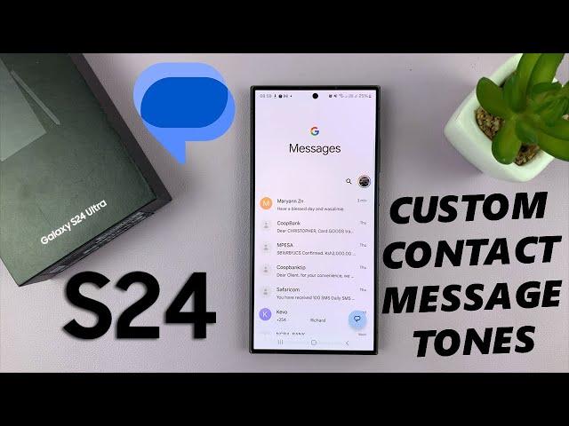 How To Set Different Text Message Tones For Different Contacts On Samsung Galaxy S24 / S24 Ultra
