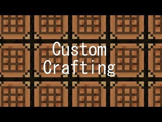 Custom Crafting Recipes! (1.8)