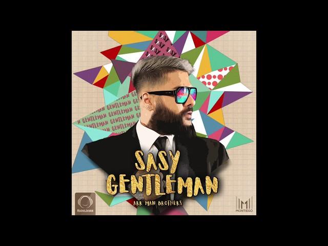 Sasy - "Gentleman" OFFICIAL AUDIO | ساسی - جنتلمن