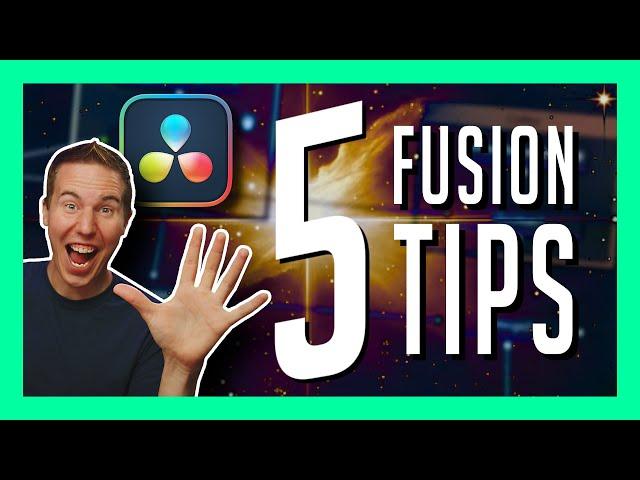 Top 5 ESSENTIAL Fusion Tips for Beginners - DaVinci Resolve 19