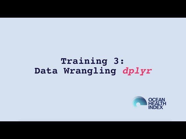 Data Wrangling: dplyr