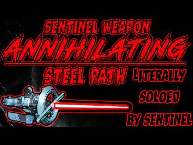 Crazy Sentinel ANNIHILATING steel path | Anything in Warframe can be broken!